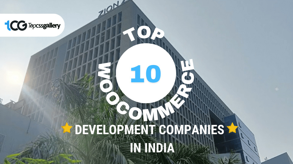 Top 10 WooCommerce Development Companies in India February 2024