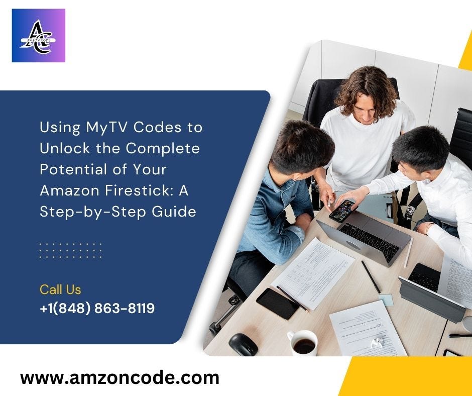Using MyTV Codes to Unlock the Complete Potential of Your Amazon Firestick: A Step-by-Step Guide | by Amzon code | Jun, 2024 | Medium