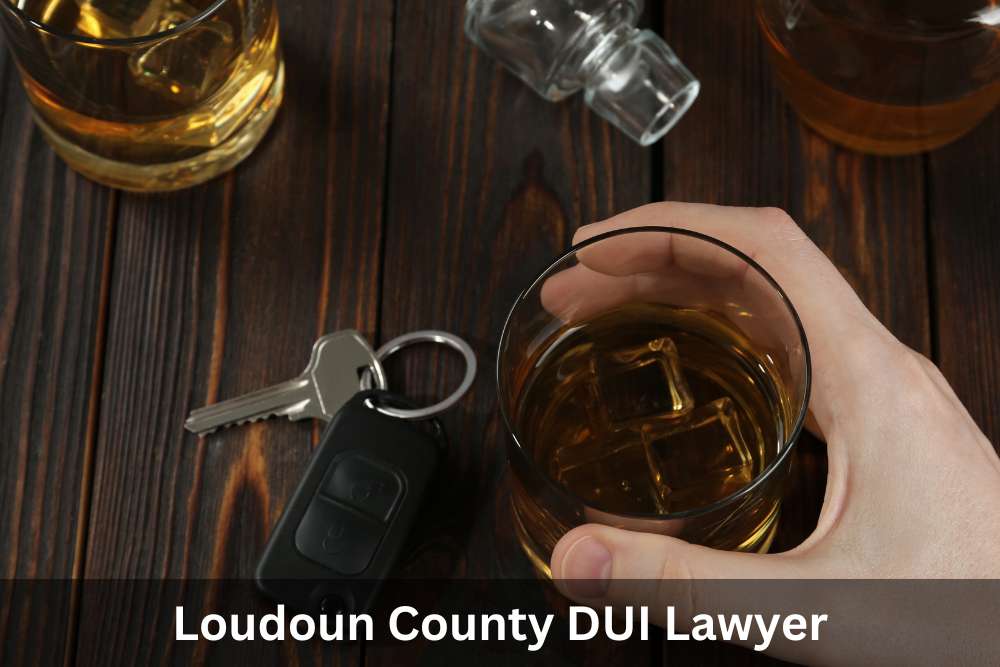 Loudoun County DUI Lawyer | DUI Lawyer Loudoun County