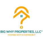 Big Why Properties LLC