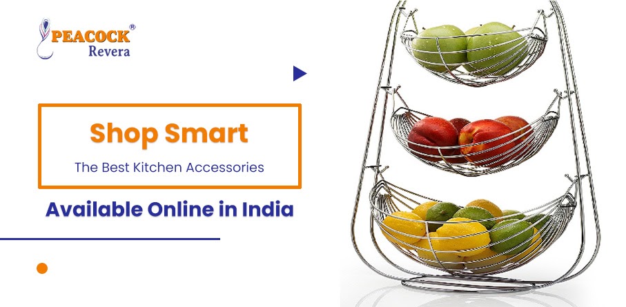 Shop Smart: The Best Kitchen Accessories Available Online in India